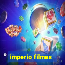 imperio filmes